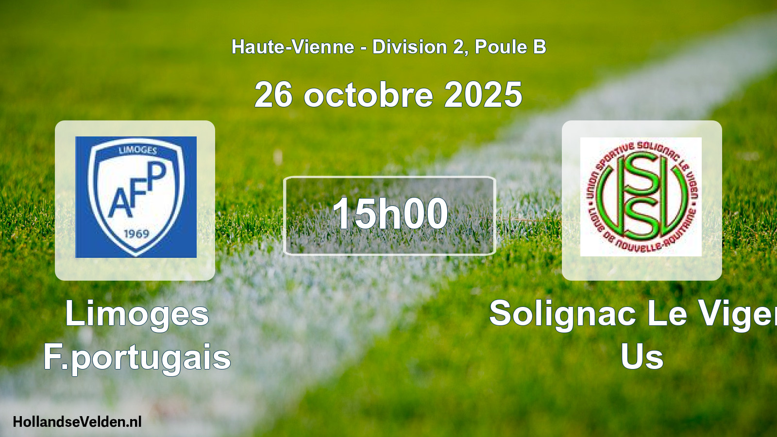 Geplande wedstrijd: Limoges F.portugais - Solignac Le Vigen Us (26 octobre 2025)