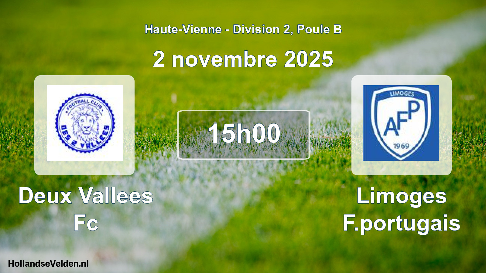 Geplande wedstrijd: Deux Vallees Fc - Limoges F.portugais (2 novembre 2025)
