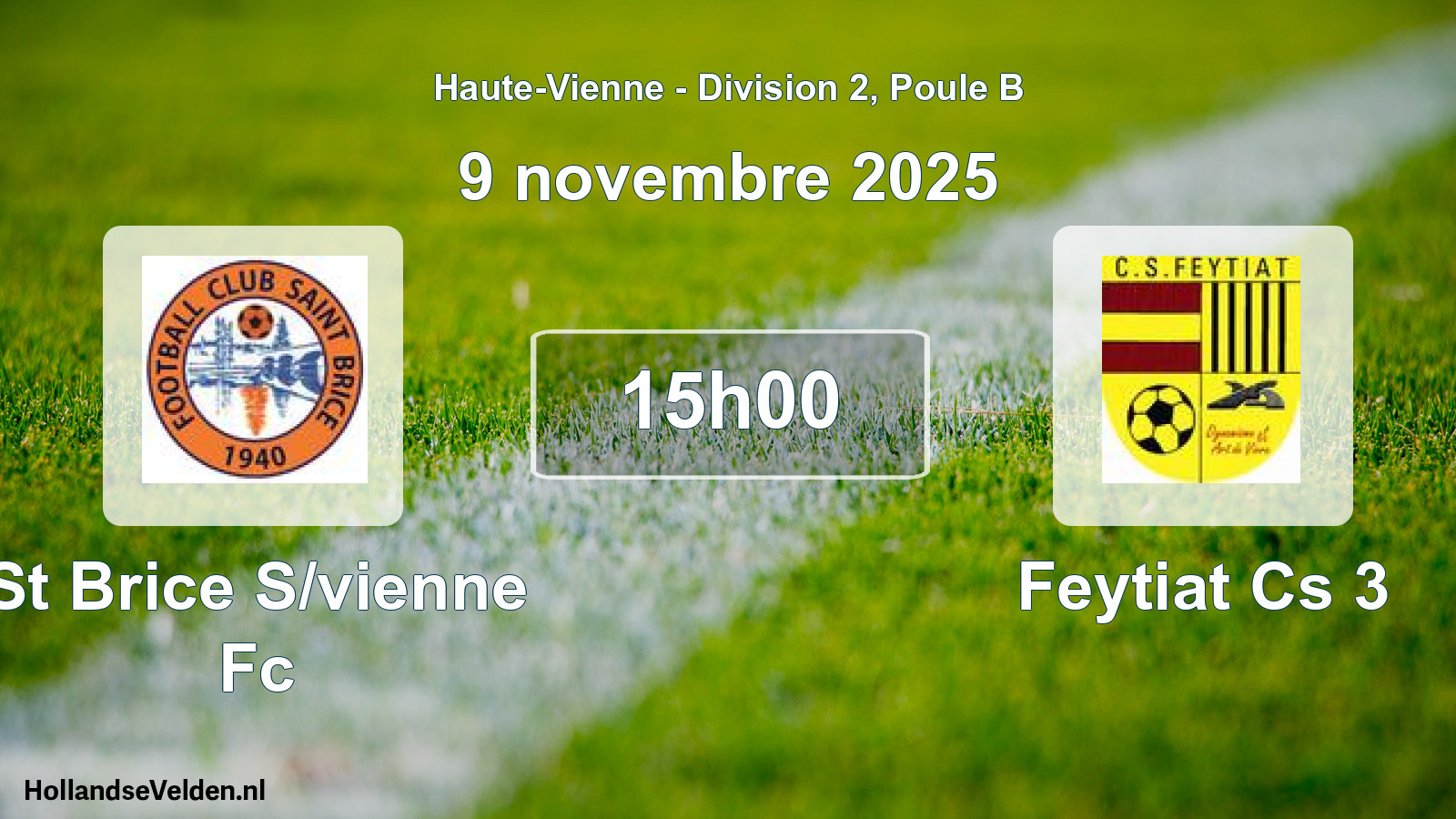 Geplande wedstrijd: St Brice S/vienne Fc - Feytiat Cs 3 (9 novembre 2025)
