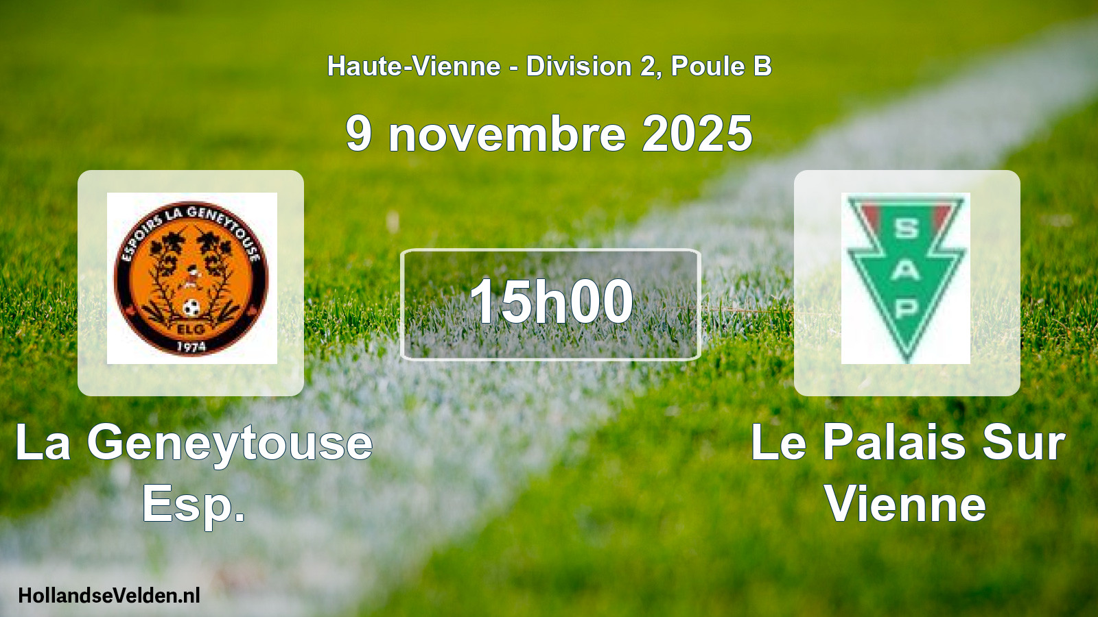 Geplande wedstrijd: La Geneytouse Esp. - Le Palais Sur Vienne (9 novembre 2025)