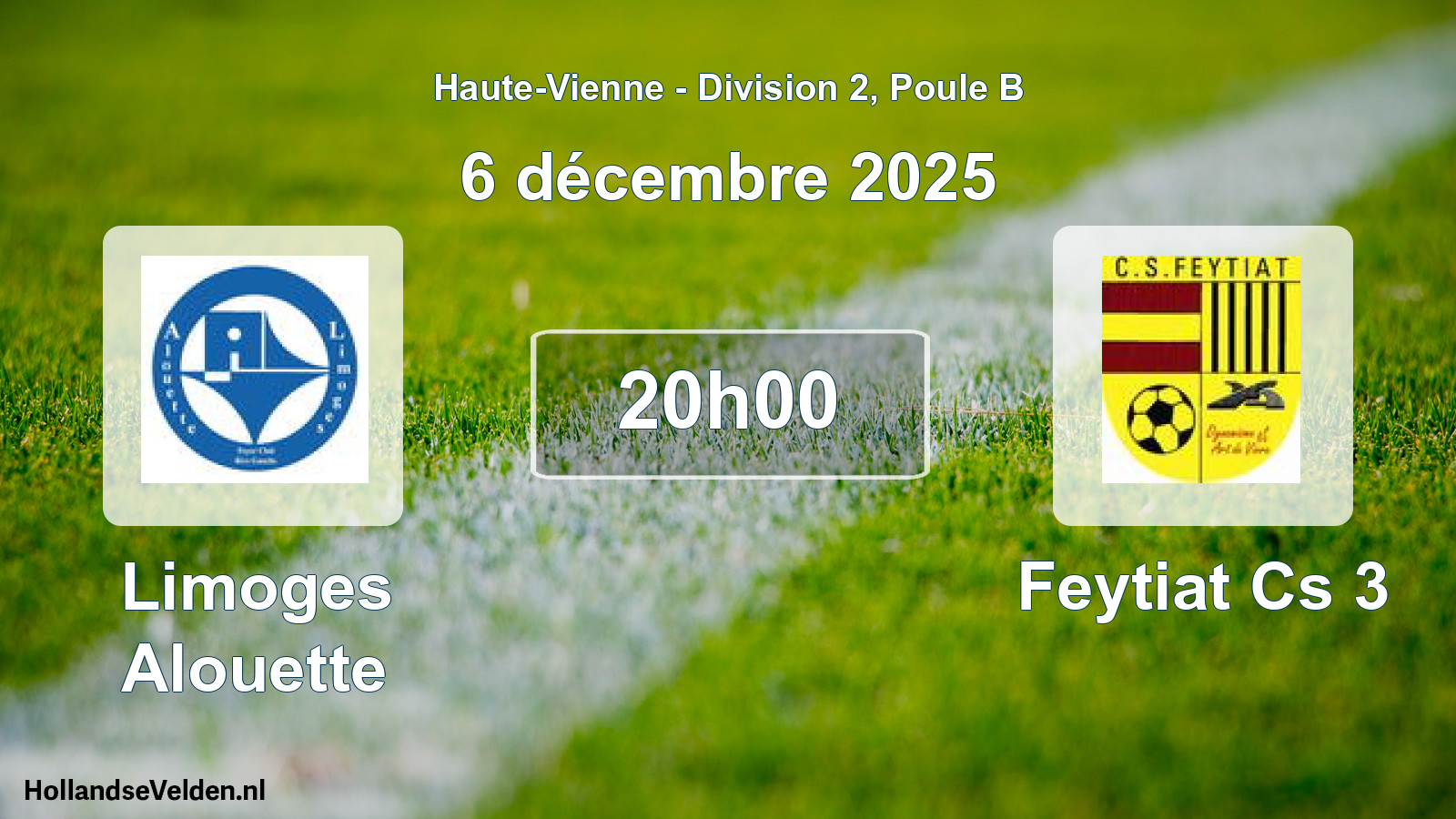 Scheduled Match: Limoges Alouette - Feytiat Cs 3 (6 December 2025)