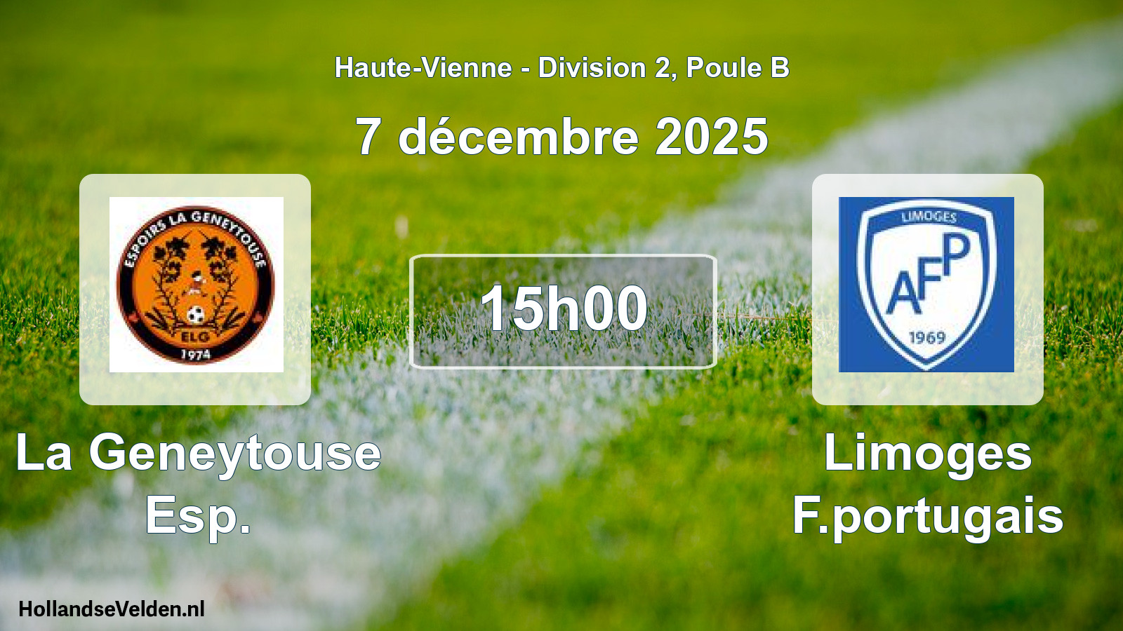 Geplande wedstrijd: La Geneytouse Esp. - Limoges F.portugais (7 décembre 2025)