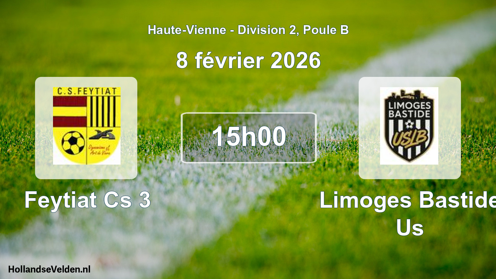 Geplande wedstrijd: Feytiat Cs 3 - Limoges Bastide Us (8 februari 2026)