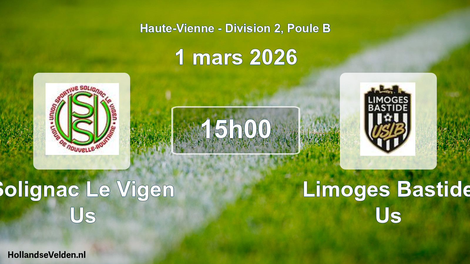 Geplande wedstrijd: Solignac Le Vigen Us - Limoges Bastide Us (1 mars 2026)