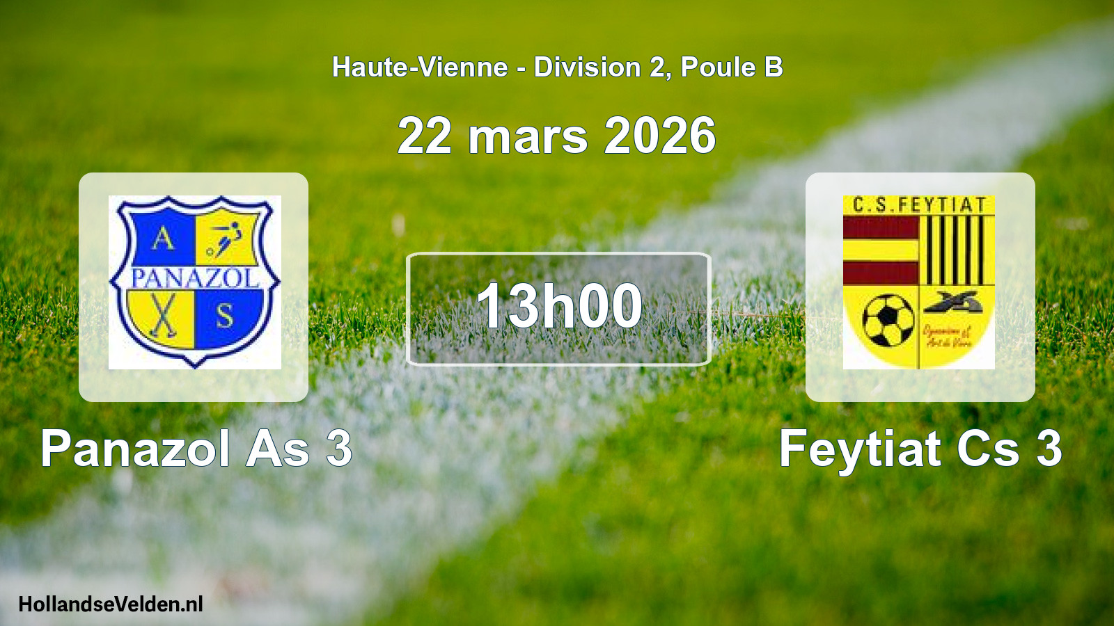 Geplande wedstrijd: Panazol As 3 - Feytiat Cs 3 (22 mars 2026)