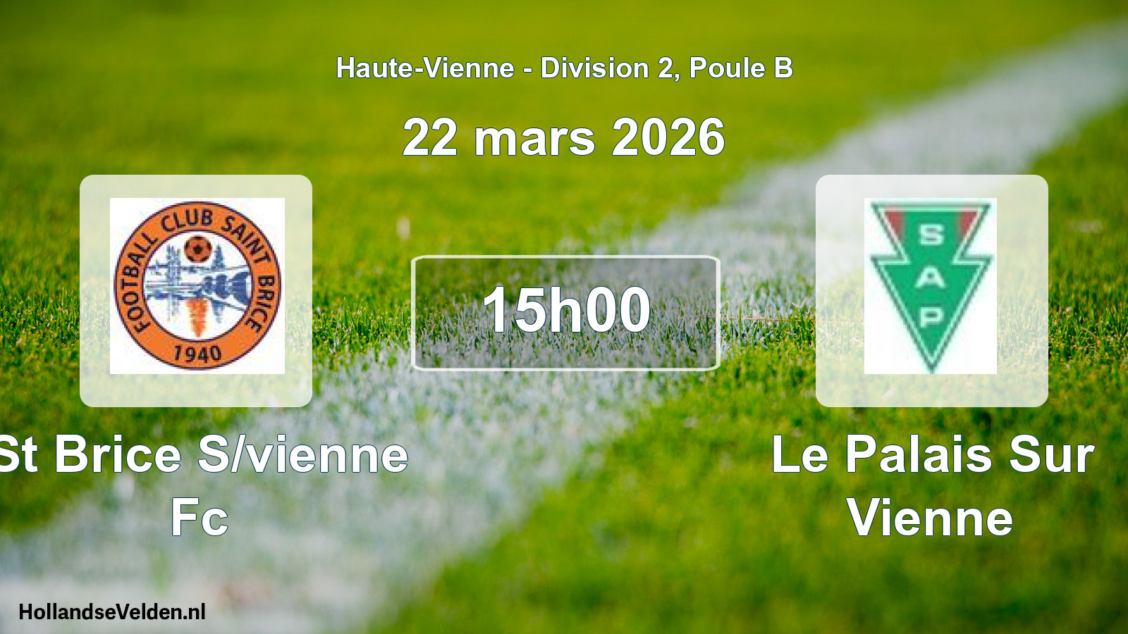 Geplande wedstrijd: St Brice S/vienne Fc - Le Palais Sur Vienne (22 maart 2026)