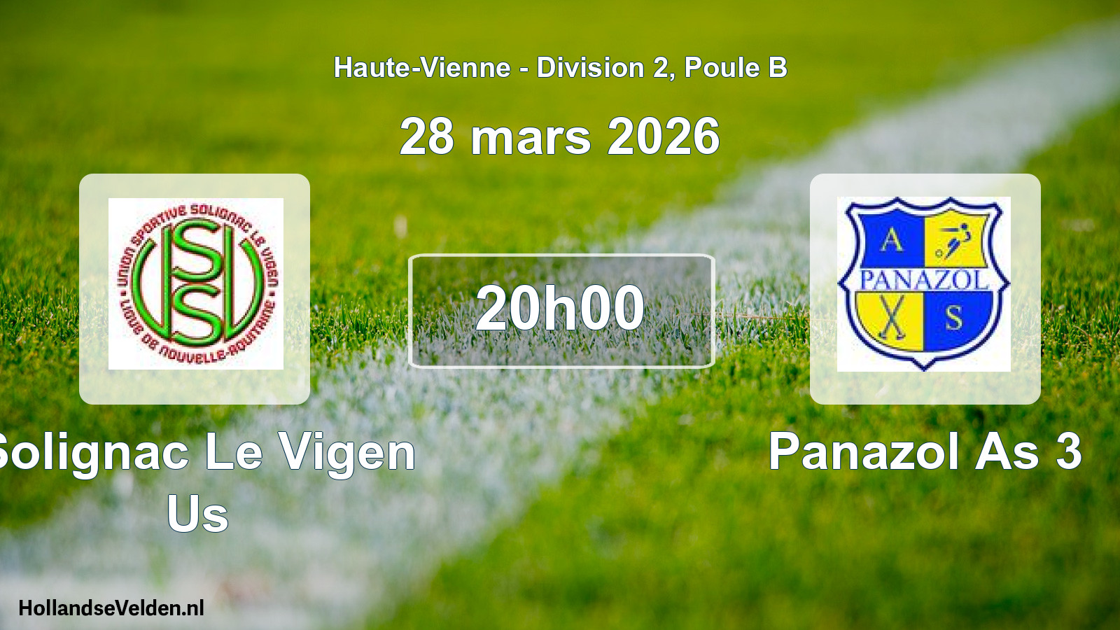 Scheduled Match: Solignac Le Vigen Us - Panazol As 3 (28 March 2026)
