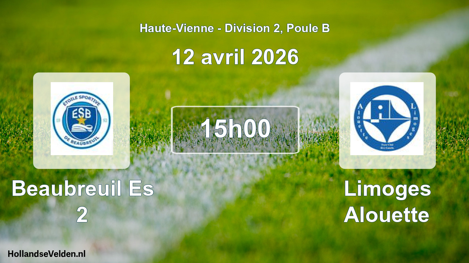 Geplande wedstrijd: Beaubreuil Es 2 - Limoges Alouette (12 avril 2026)