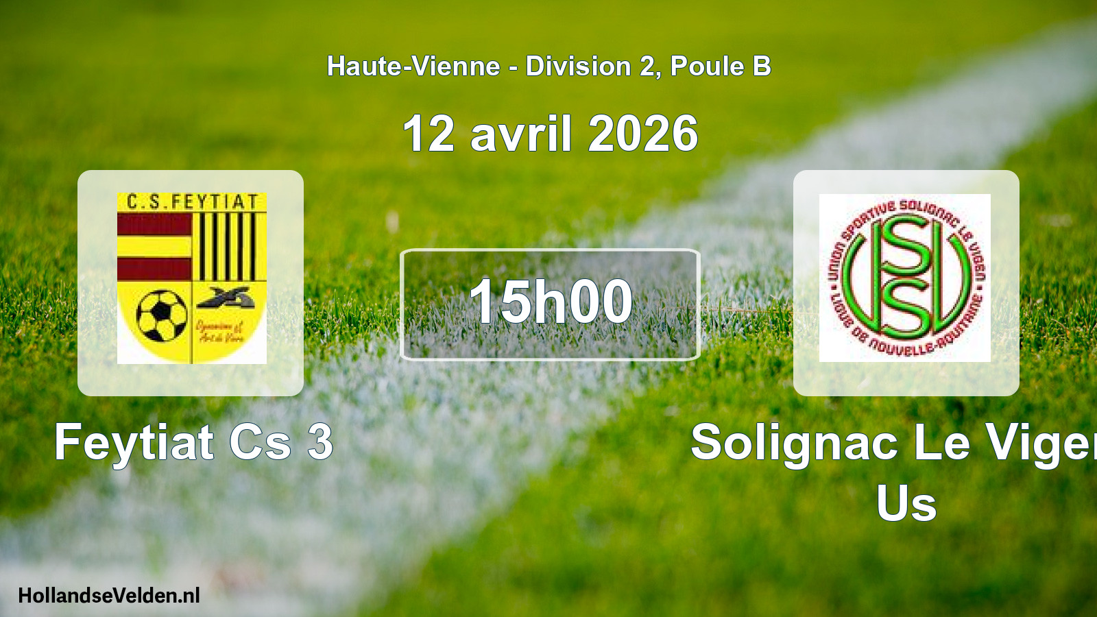 Geplande wedstrijd: Feytiat Cs 3 - Solignac Le Vigen Us (12 avril 2026)