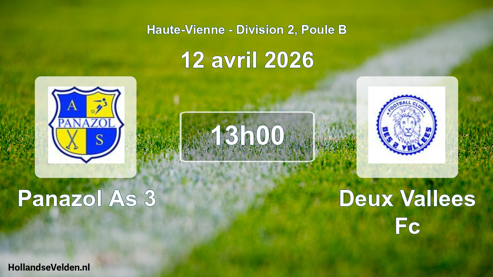 Geplande wedstrijd: Panazol As 3 - Deux Vallees Fc (12 april 2026)