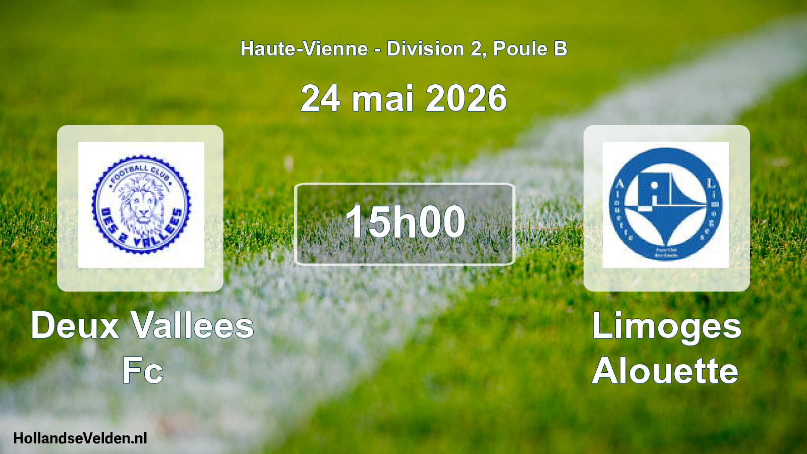 Geplande wedstrijd: Deux Vallees Fc - Limoges Alouette (24 mei 2026)