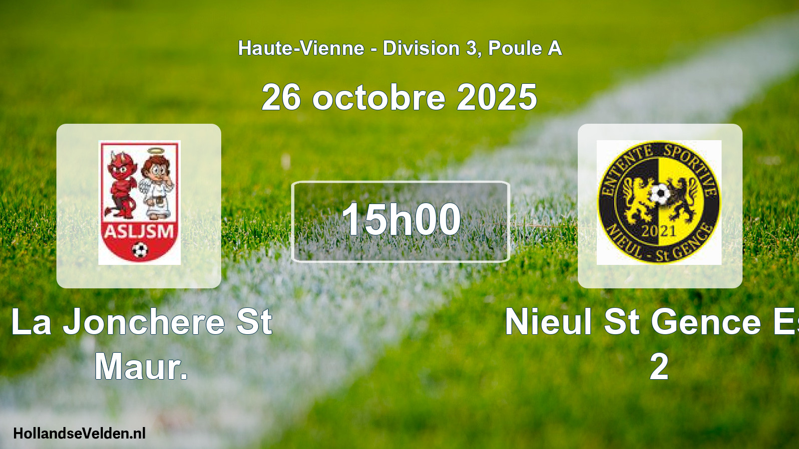 Scheduled Match: La Jonchere St Maur. - Nieul St Gence Es 2 (26 October 2025)