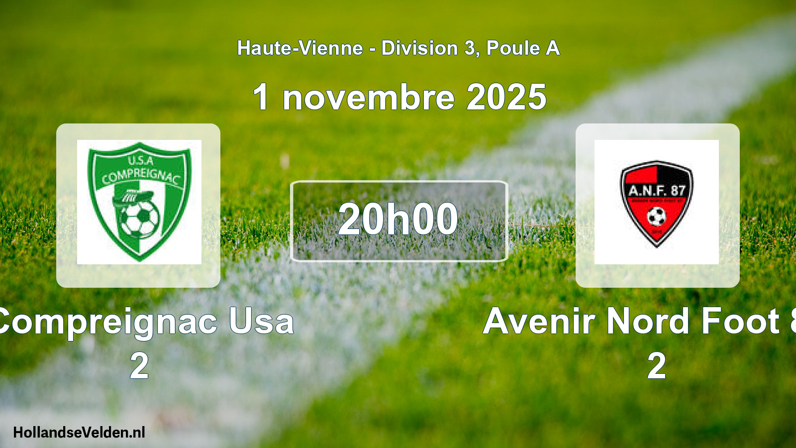 Geplande wedstrijd: Compreignac Usa 2 - Avenir Nord Foot 87 2 (1 november 2025)