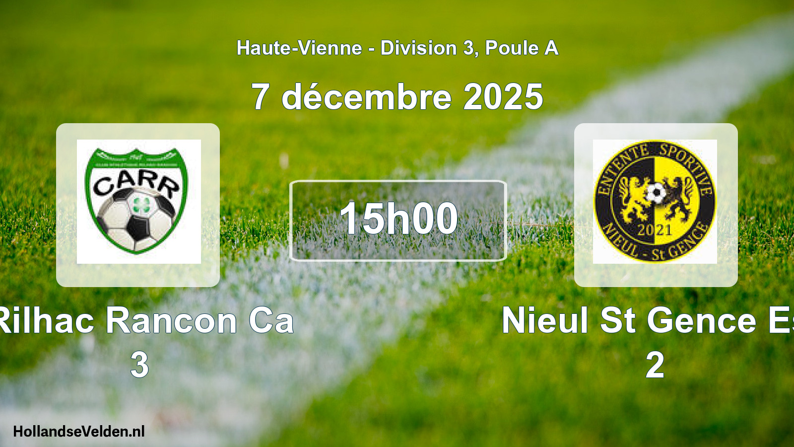 Geplande wedstrijd: Rilhac Rancon Ca 3 - Nieul St Gence Es 2 (7 décembre 2025)