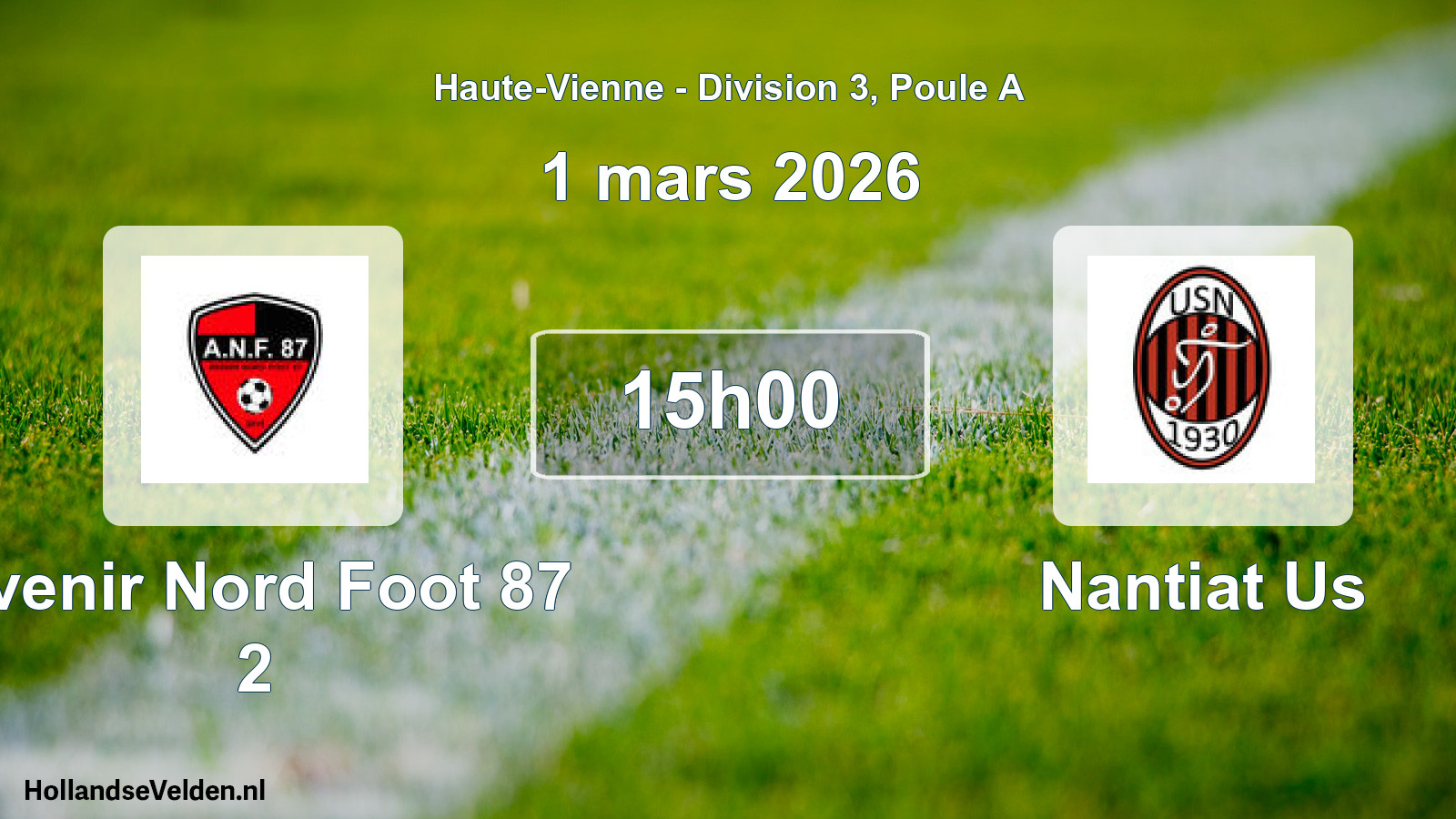 Scheduled Match: Avenir Nord Foot 87 2 - Nantiat Us (1 March 2026)