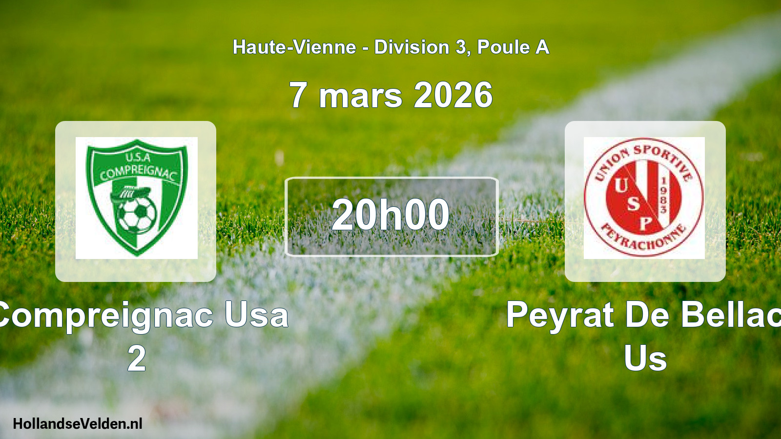 Geplande wedstrijd: Compreignac Usa 2 - Peyrat De Bellac Us (7 mars 2026)