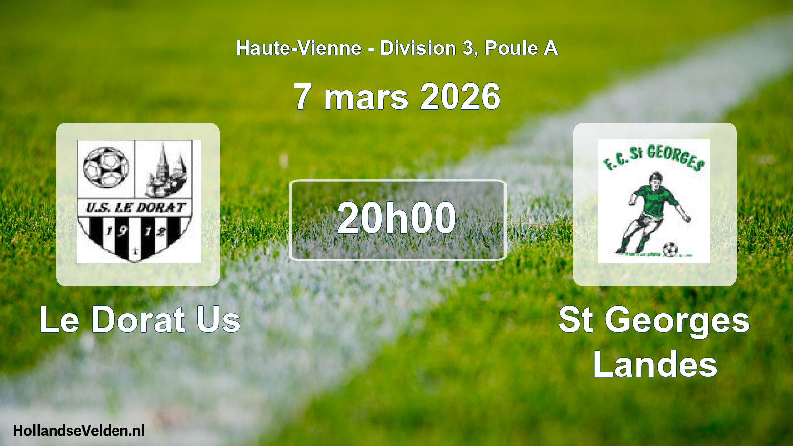 Geplande wedstrijd: Le Dorat Us - St Georges Landes (7 mars 2026)