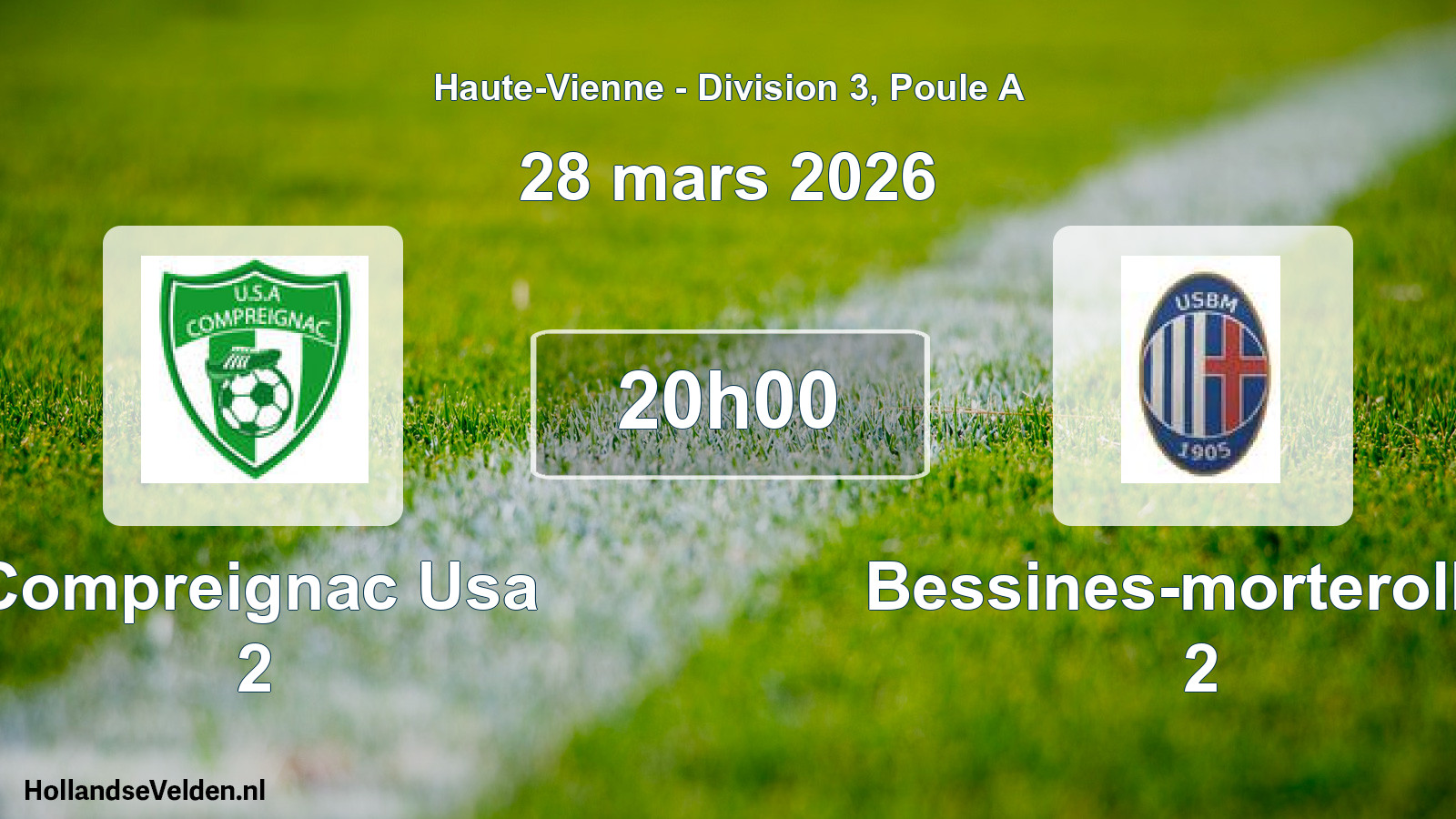 Geplande wedstrijd: Compreignac Usa 2 - Bessines-morterolles 2 (28 maart 2026)