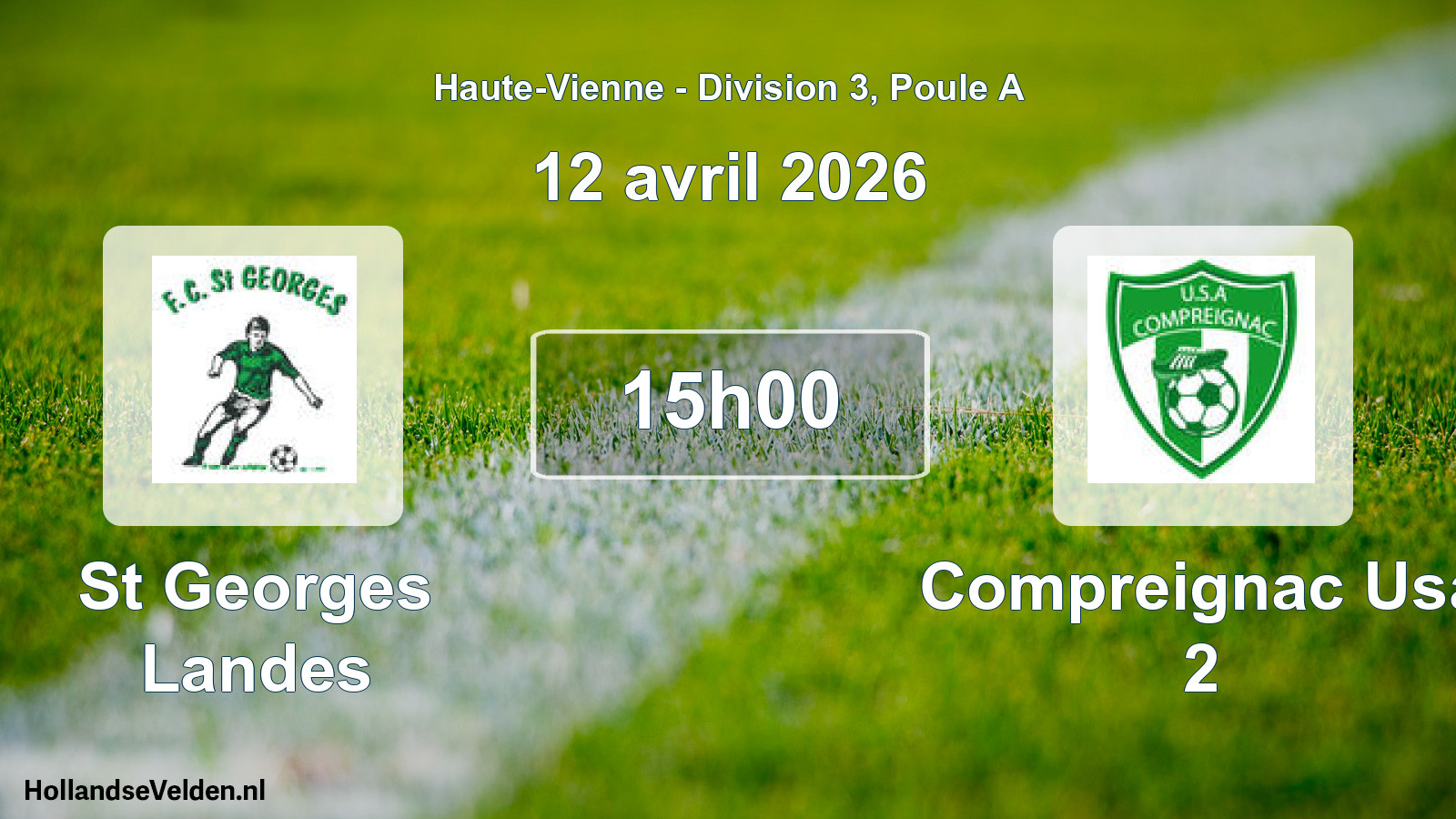 Geplande wedstrijd: St Georges Landes - Compreignac Usa 2 (12 avril 2026)