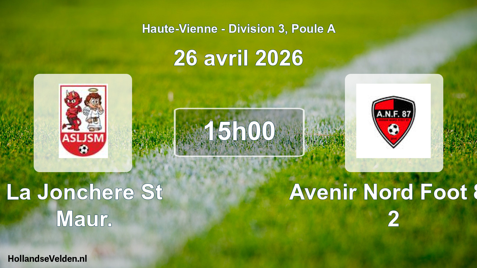 Geplande wedstrijd: La Jonchere St Maur. - Avenir Nord Foot 87 2 (26 april 2026)