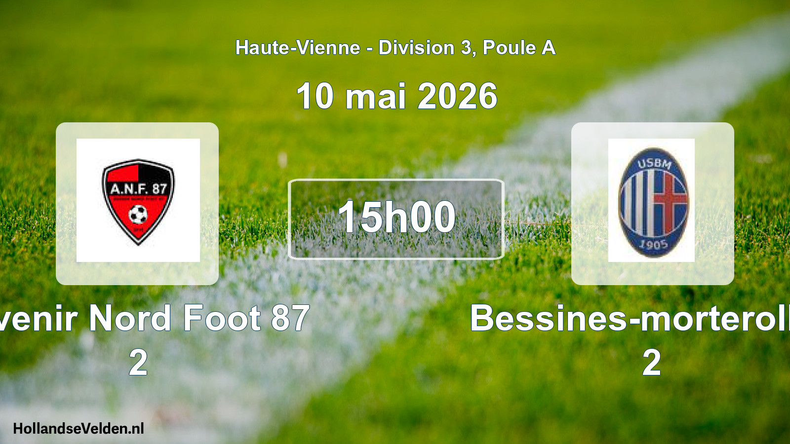Geplande wedstrijd: Avenir Nord Foot 87 2 - Bessines-morterolles 2 (10 mei 2026)