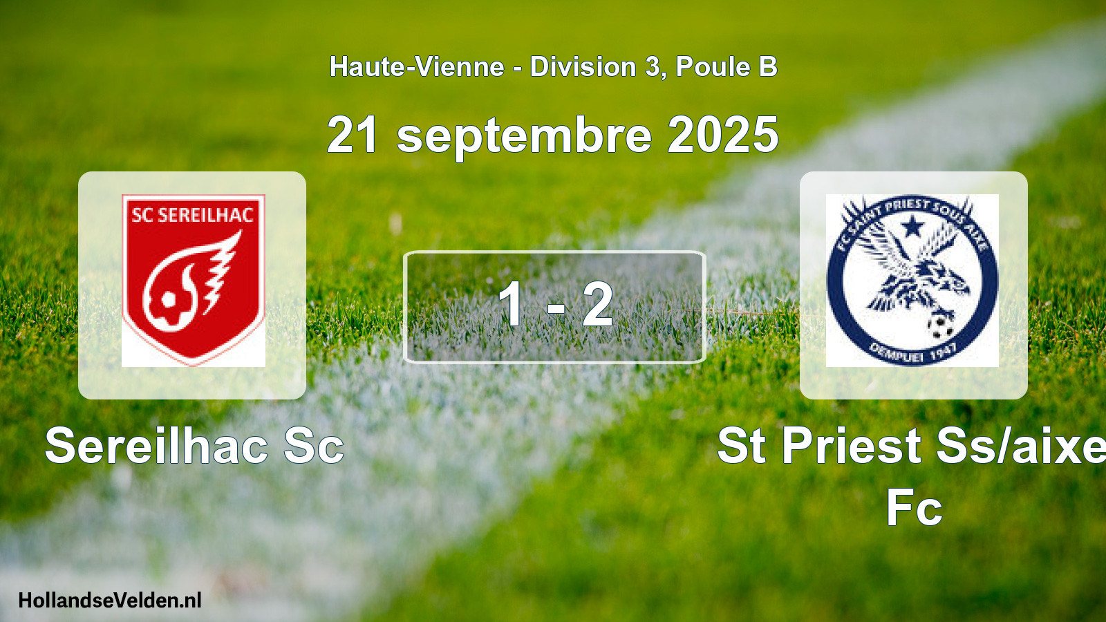 Gespeelde wedstrijd: Sereilhac Sc - St Priest Ss/aixe Fc 1 - 2 (21 septembre 2025)