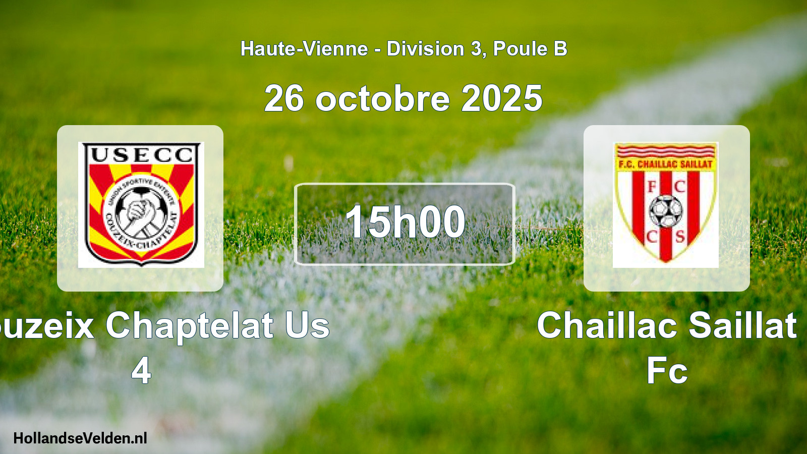 Geplande wedstrijd: Couzeix Chaptelat Us 4 - Chaillac Saillat Fc (26 octobre 2025)