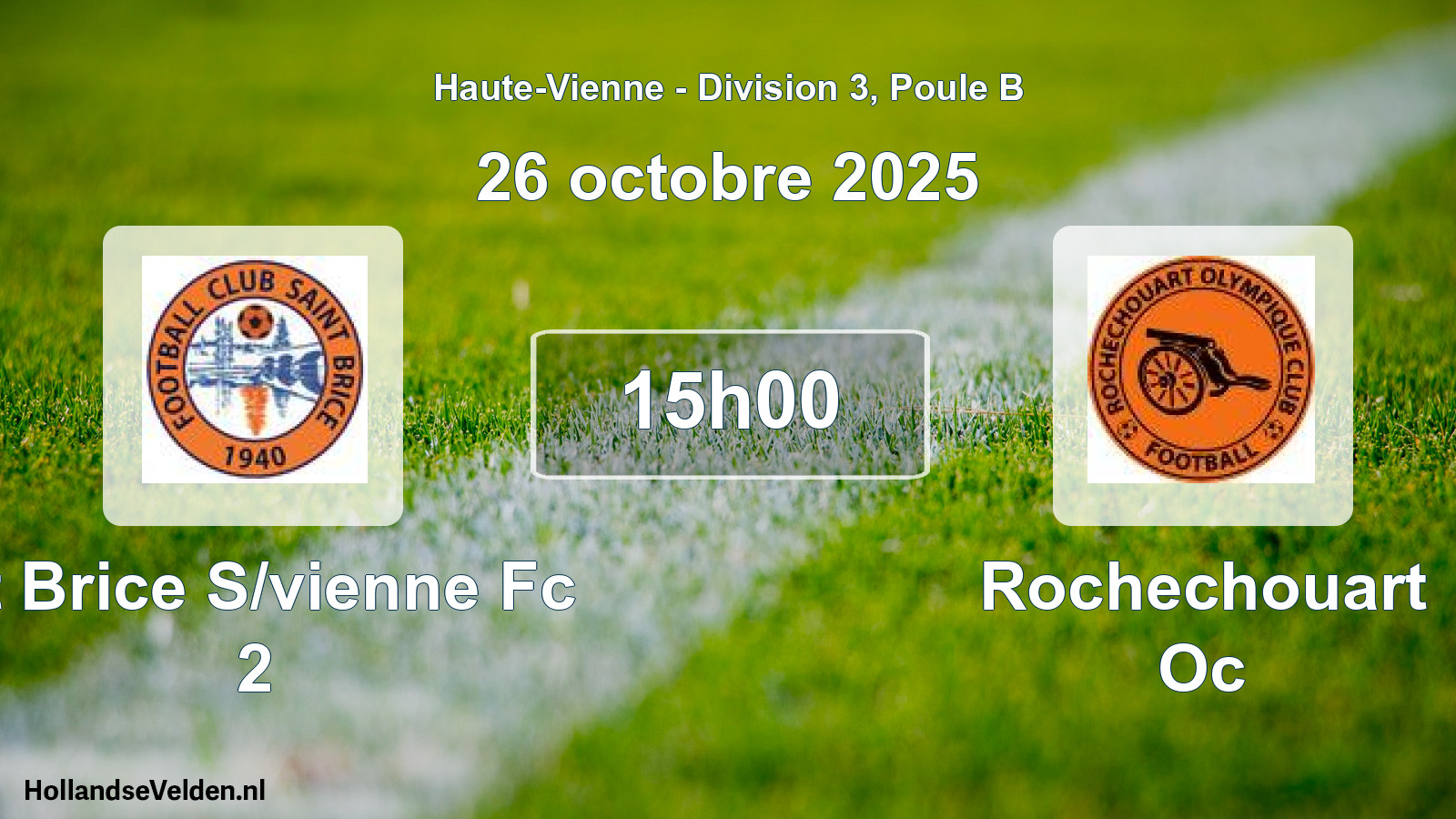 Geplande wedstrijd: St Brice S/vienne Fc 2 - Rochechouart Oc (26 octobre 2025)