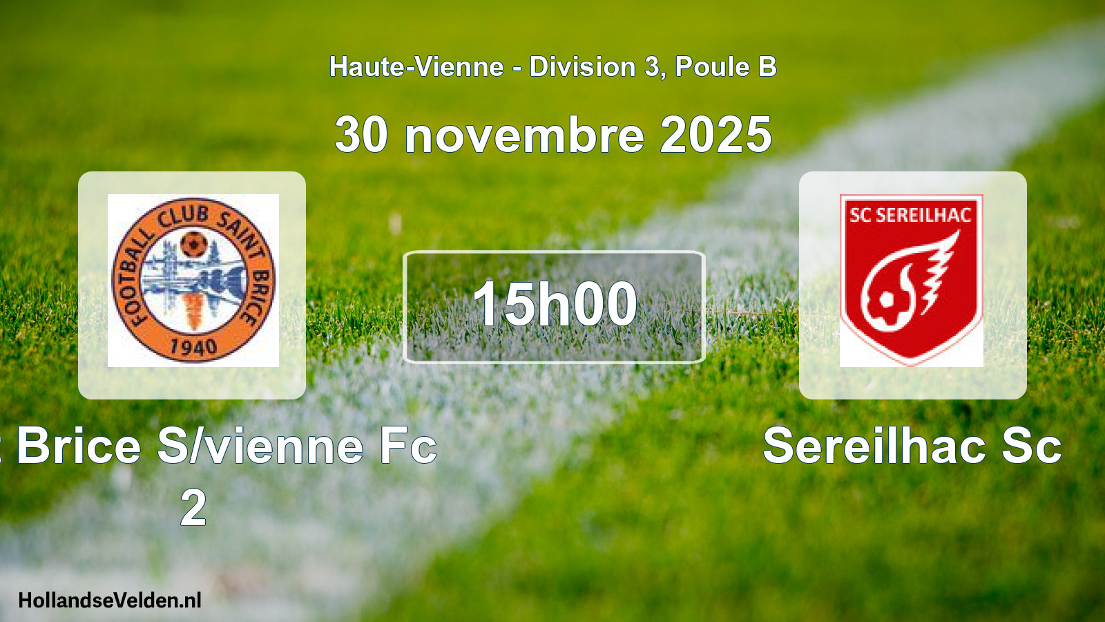 Geplande wedstrijd: St Brice S/vienne Fc 2 - Sereilhac Sc (30 novembre 2025)