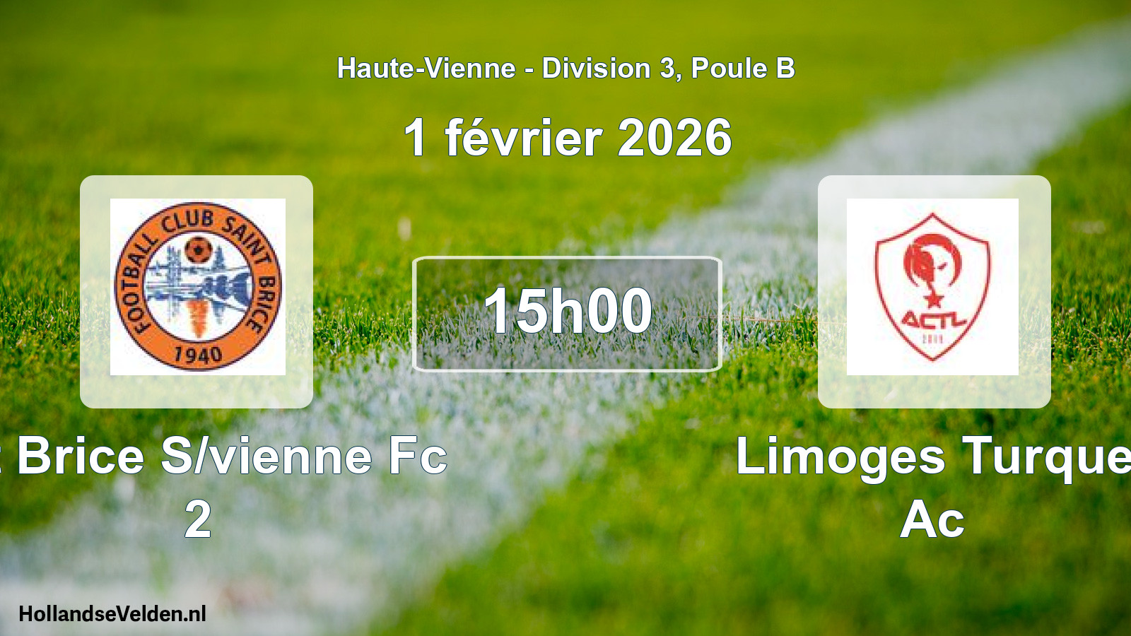 Geplande wedstrijd: St Brice S/vienne Fc 2 - Limoges Turque Ac (1 février 2026)