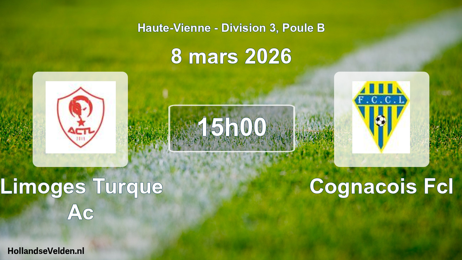 Geplande wedstrijd: Limoges Turque Ac - Cognacois Fcl (8 mars 2026)