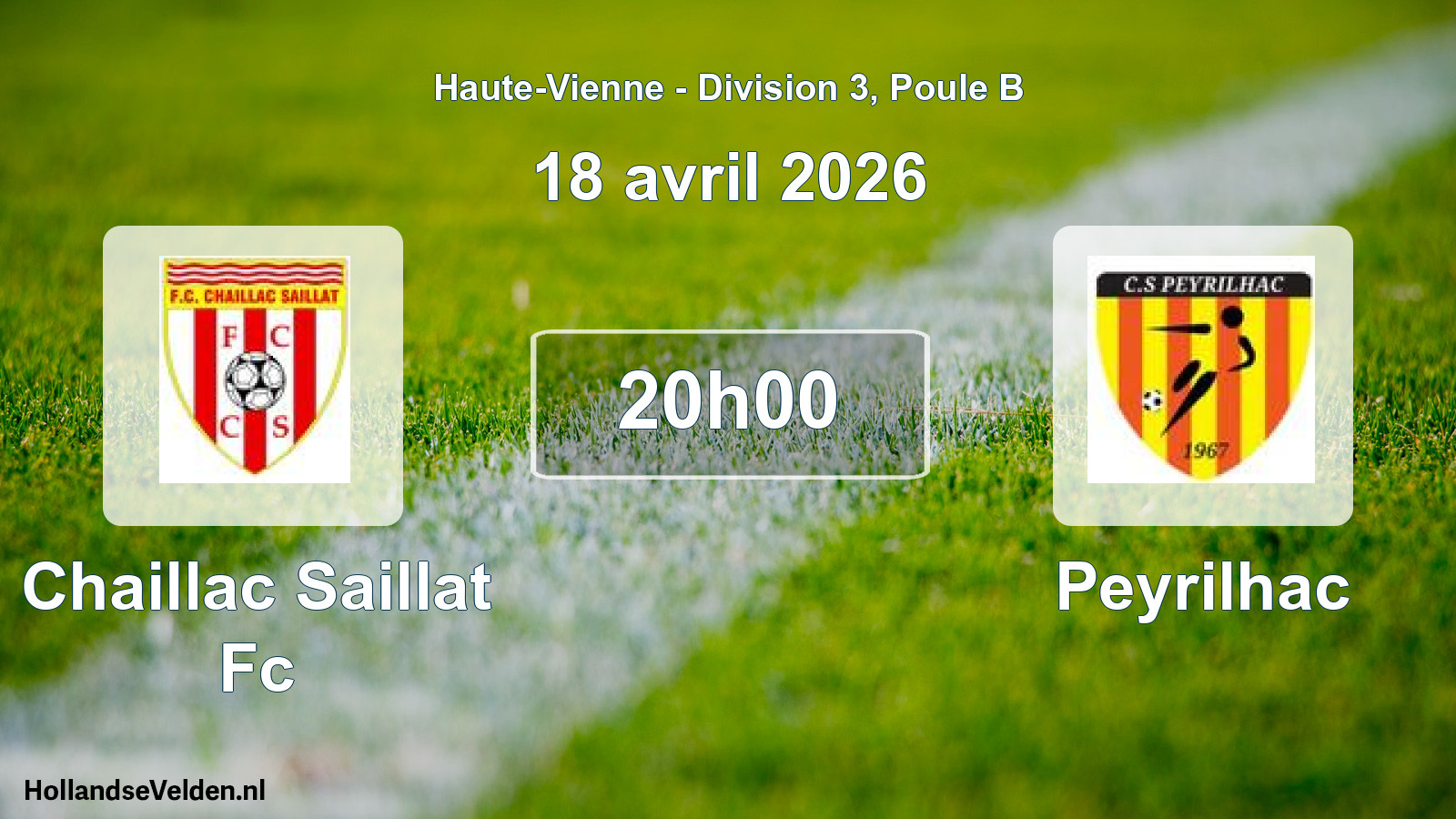 Scheduled Match: Chaillac Saillat Fc - Peyrilhac (18 April 2026)