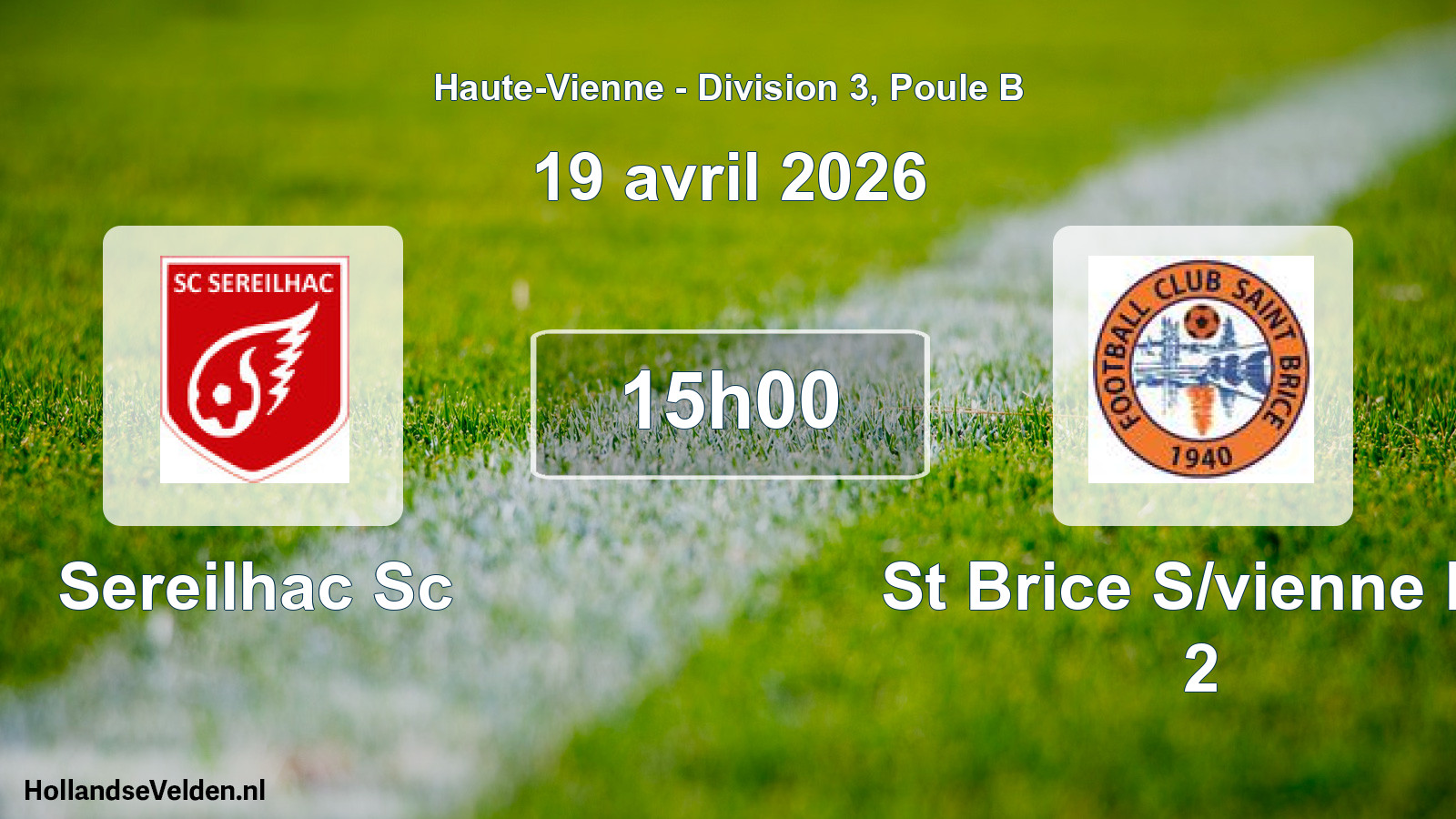 Scheduled Match: Sereilhac Sc - St Brice S/vienne Fc 2 (19 April 2026)