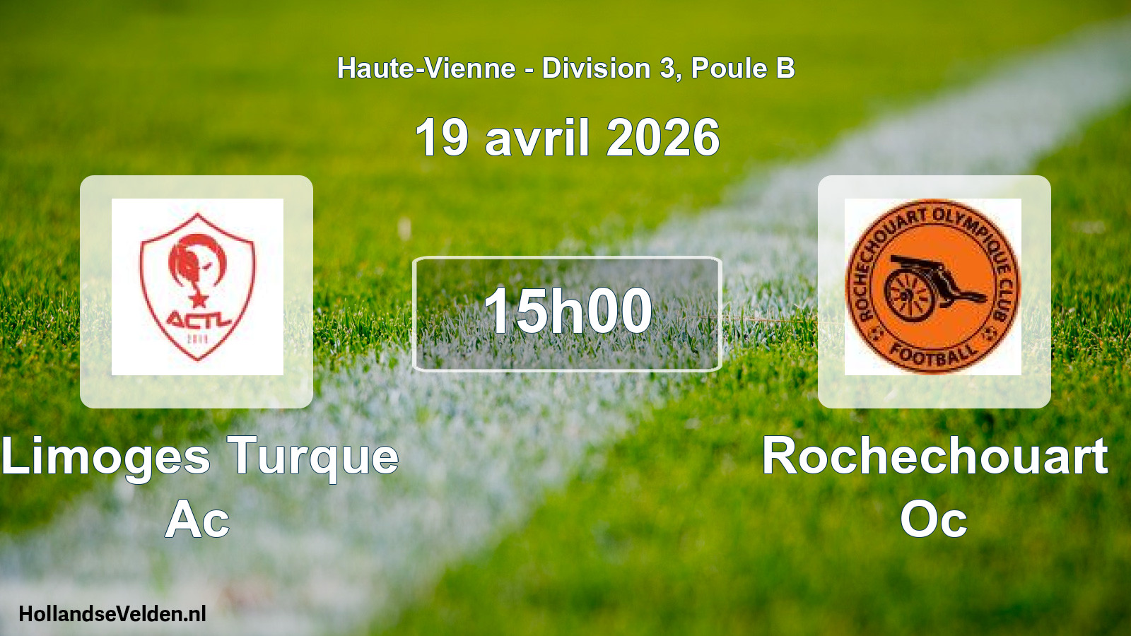 Scheduled Match: Limoges Turque Ac - Rochechouart Oc (19 April 2026)