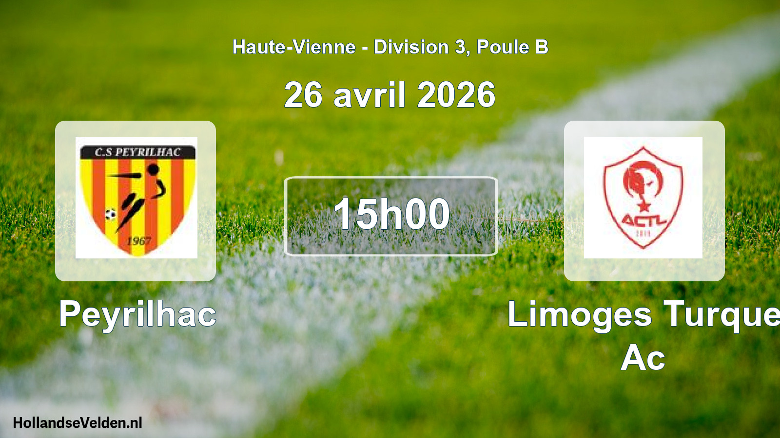 Geplande wedstrijd: Peyrilhac - Limoges Turque Ac (26 avril 2026)