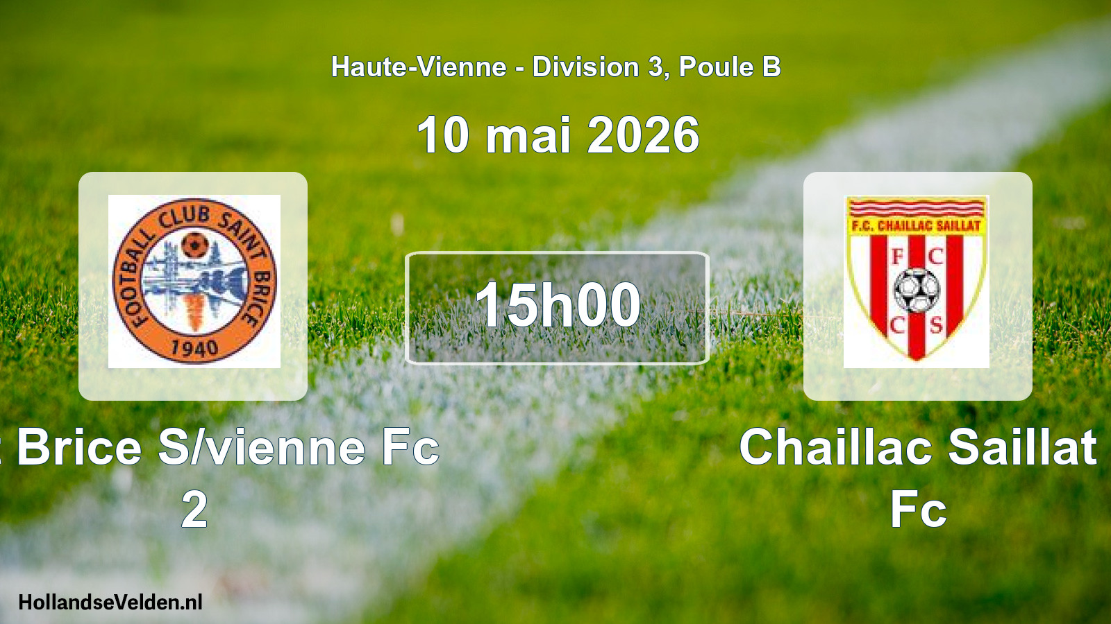 Geplande wedstrijd: St Brice S/vienne Fc 2 - Chaillac Saillat Fc (10 mai 2026)