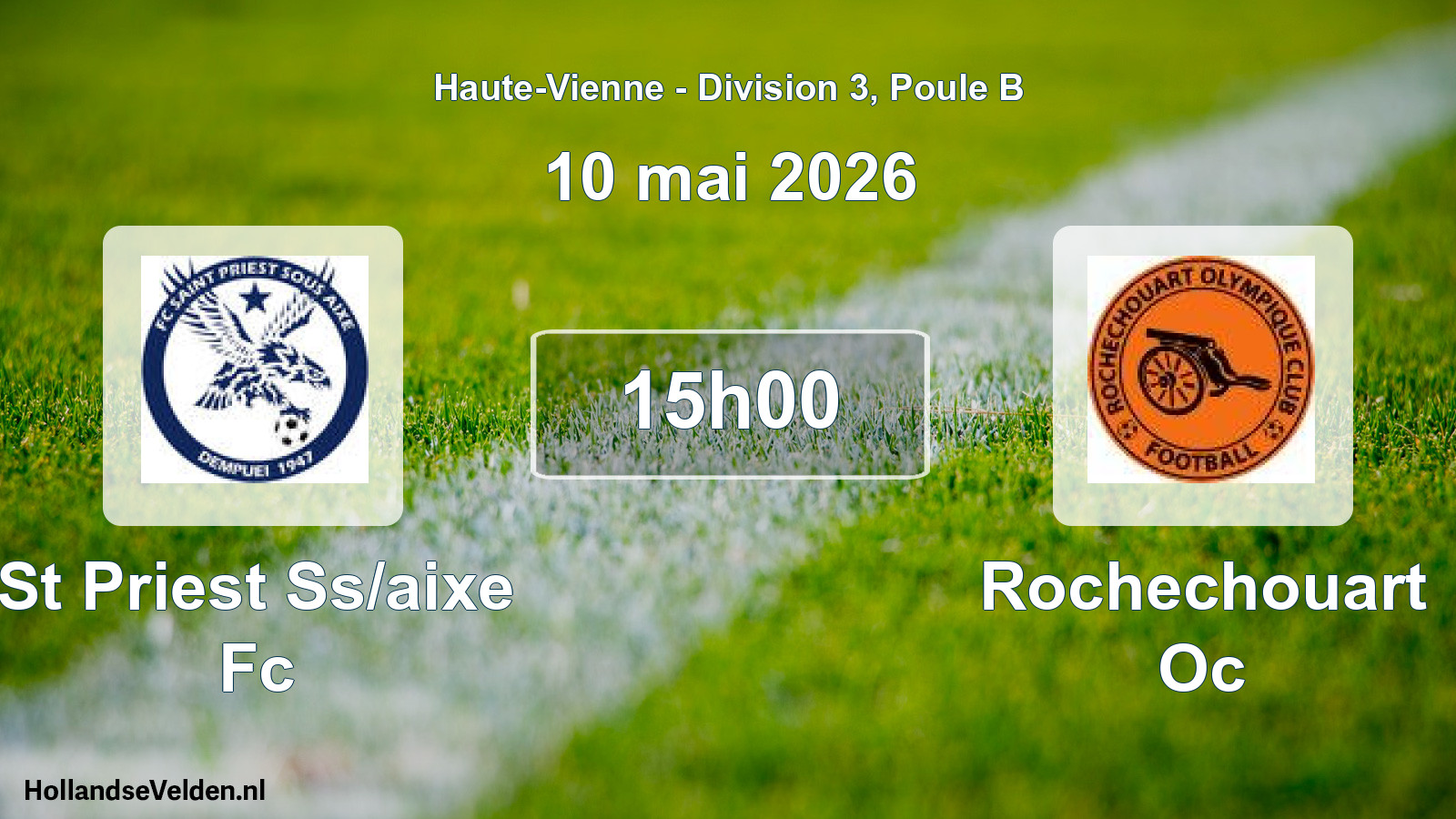 Geplande wedstrijd: St Priest Ss/aixe Fc - Rochechouart Oc (10 mai 2026)