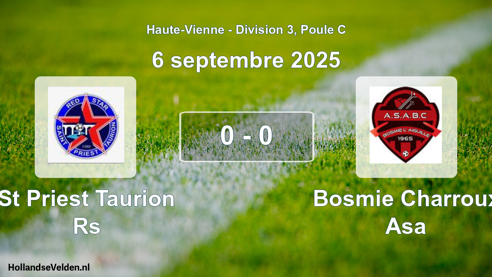 Gespeelde wedstrijd: St Priest Taurion Rs - Bosmie Charroux Asa 0 - 0 (6 september 2025)