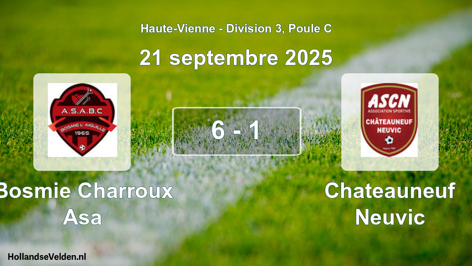 Gespeelde wedstrijd: Bosmie Charroux Asa - Chateauneuf Neuvic 6 - 1 (21 september 2025)