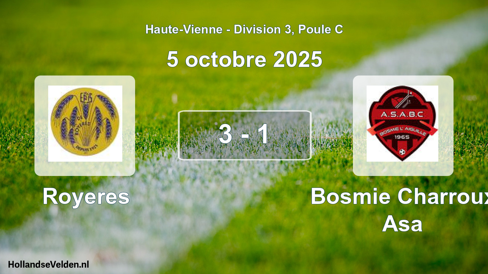 Gespeelde wedstrijd: Royeres - Bosmie Charroux Asa 3 - 1 (5 octobre 2025)