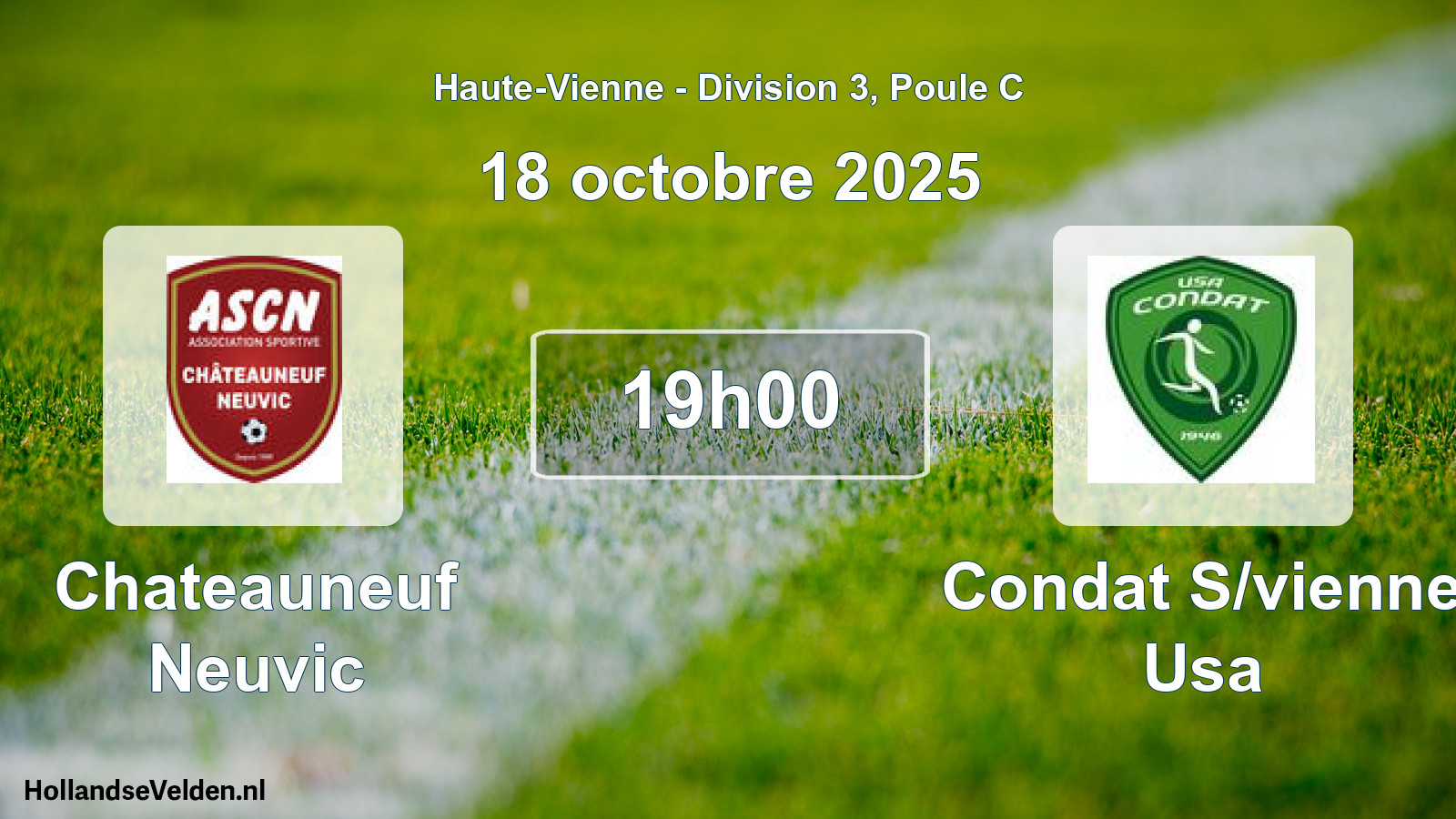 Geplande wedstrijd: Chateauneuf Neuvic - Condat S/vienne Usa (18 oktober 2025)