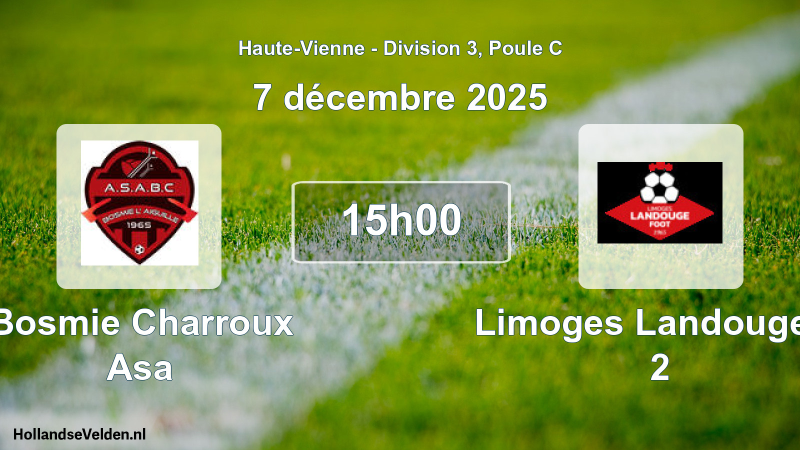 Geplande wedstrijd: Bosmie Charroux Asa - Limoges Landouge F. 2 (7 december 2025)
