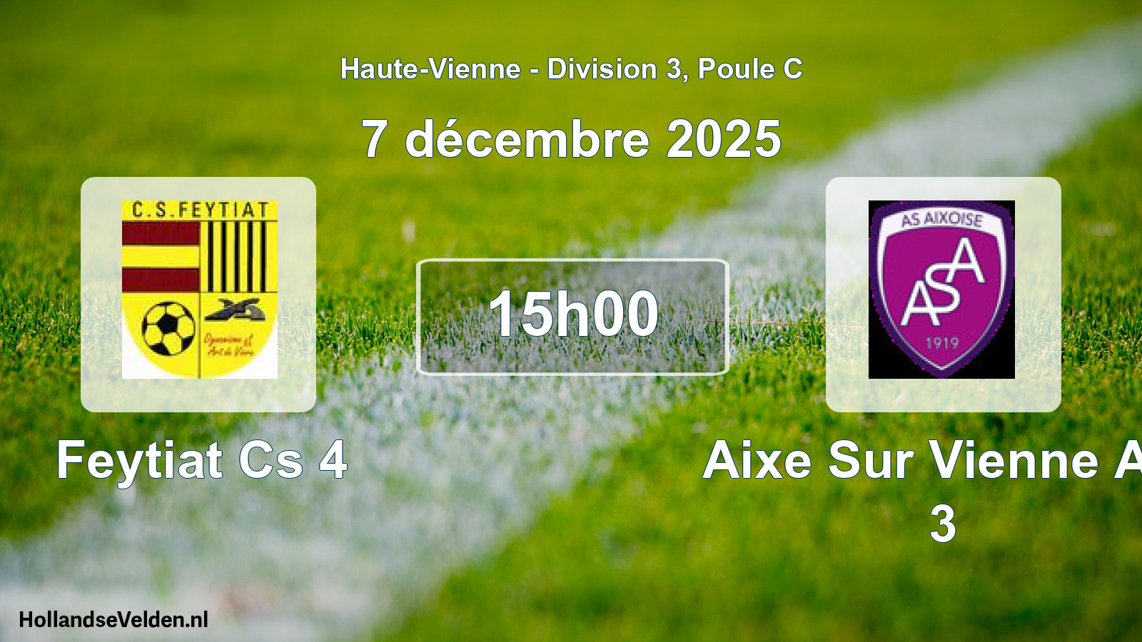 Geplande wedstrijd: Feytiat Cs 4 - Aixe Sur Vienne As 3 (7 december 2025)