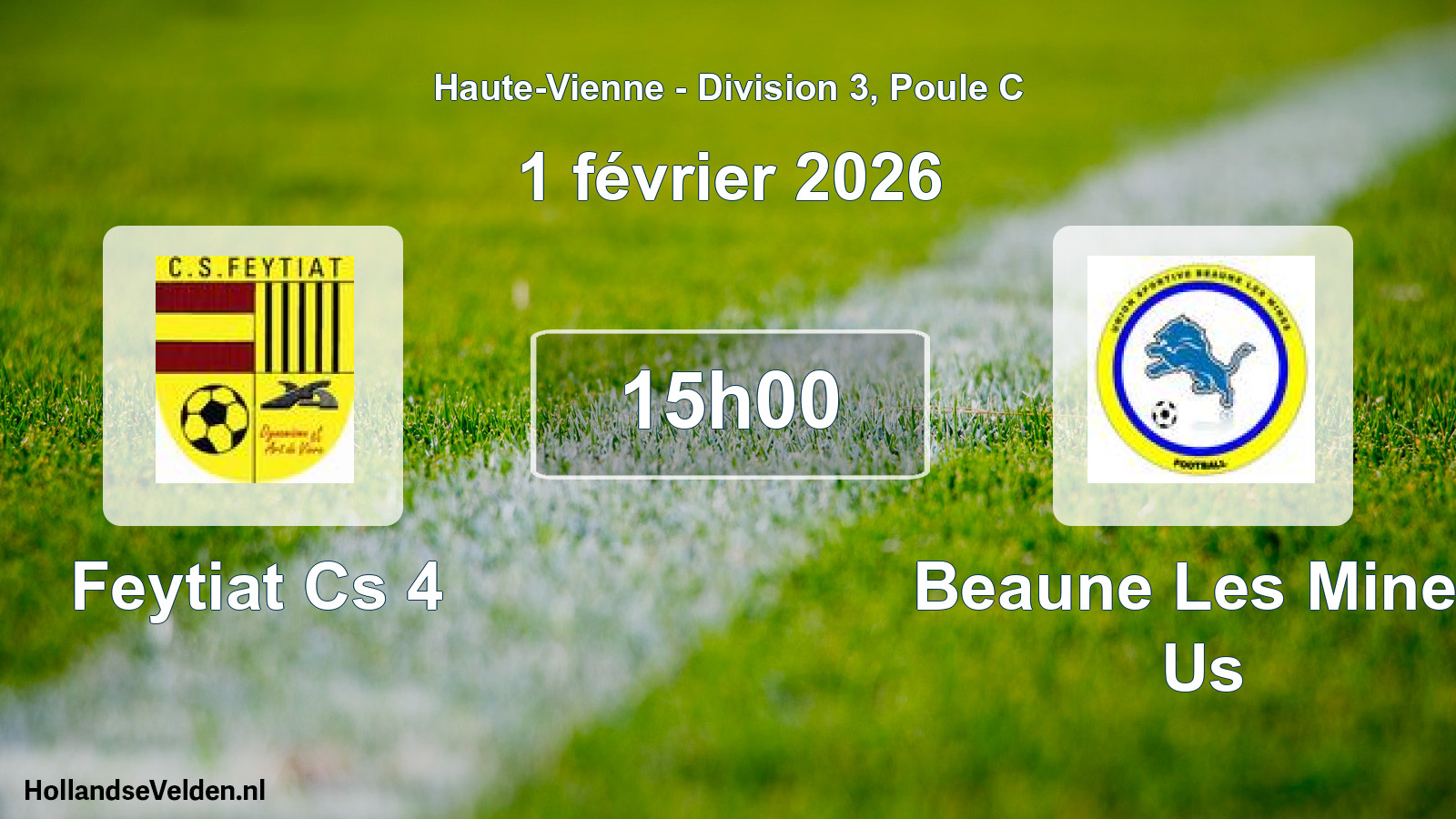 Geplande wedstrijd: Feytiat Cs 4 - Beaune Les Mines Us (1 février 2026)