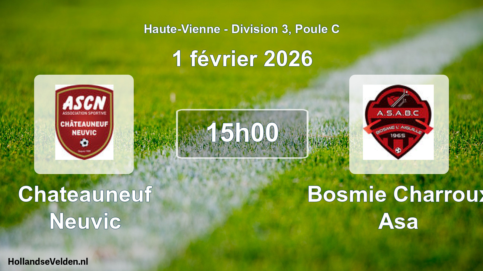 Geplande wedstrijd: Chateauneuf Neuvic - Bosmie Charroux Asa (1 février 2026)