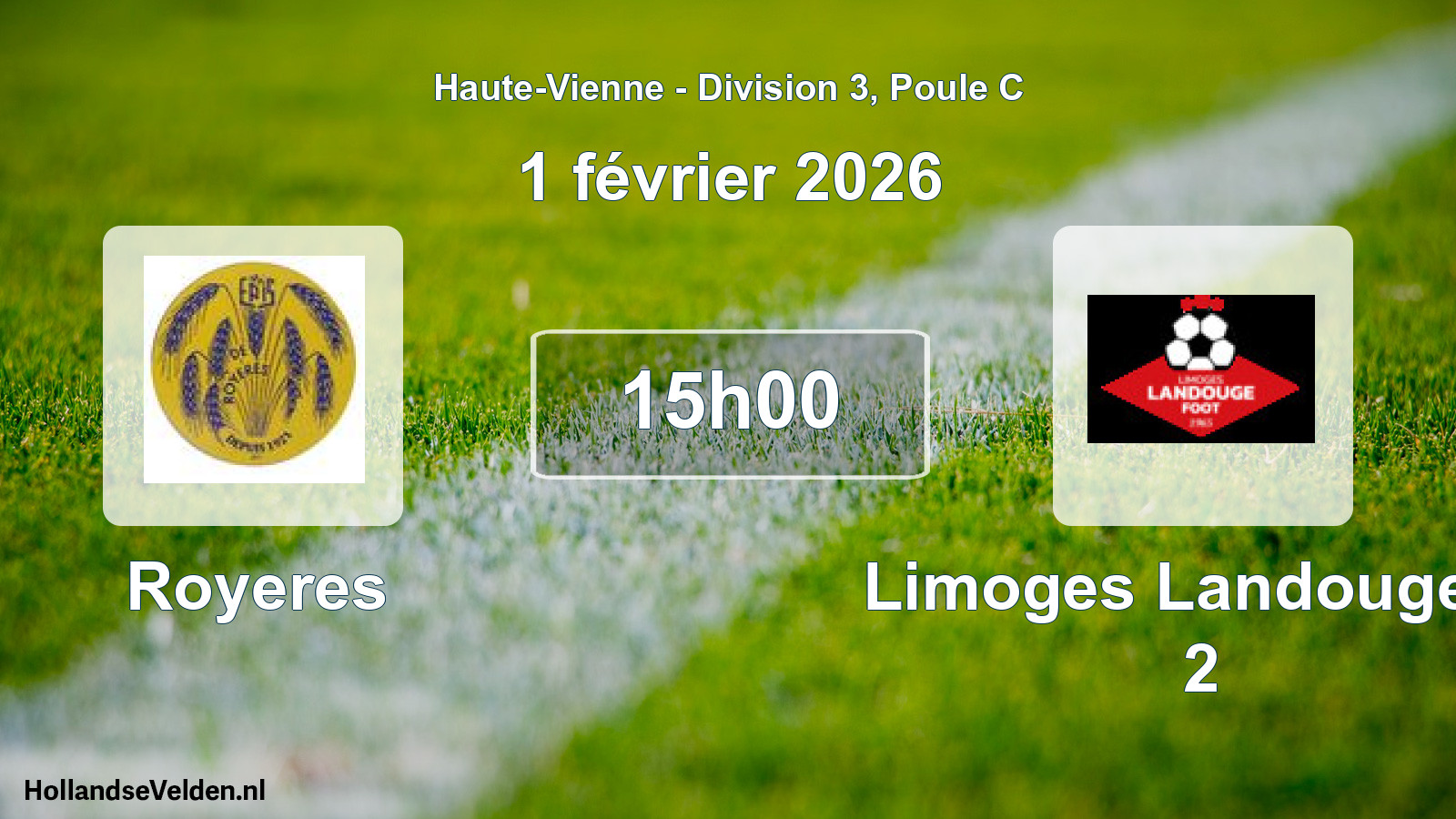 Geplande wedstrijd: Royeres - Limoges Landouge F. 2 (1 februari 2026)