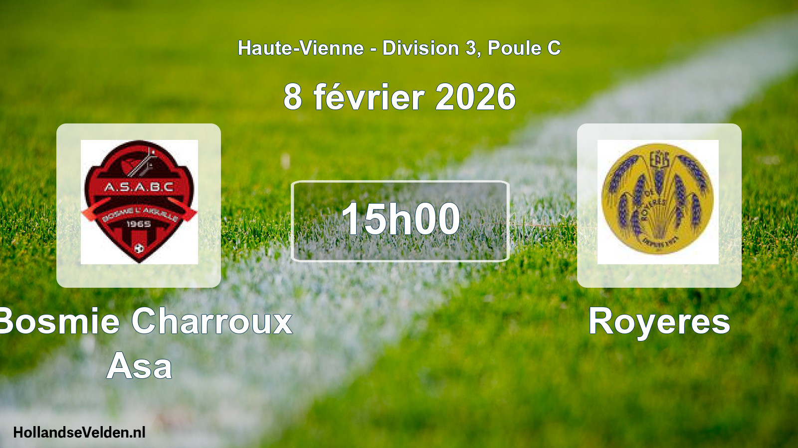 Geplande wedstrijd: Bosmie Charroux Asa - Royeres (8 février 2026)