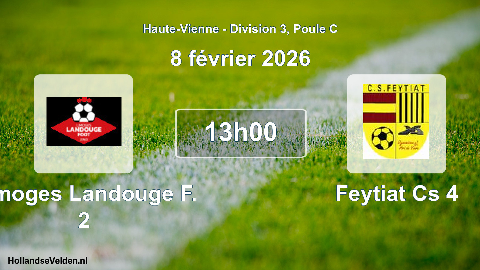 Geplande wedstrijd: Limoges Landouge F. 2 - Feytiat Cs 4 (8 février 2026)