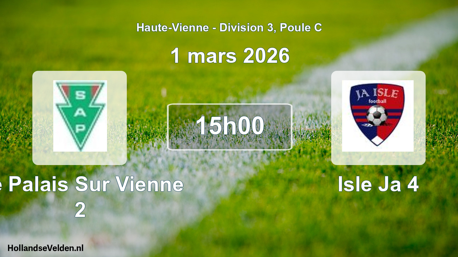 Geplande wedstrijd: Le Palais Sur Vienne 2 - Isle Ja 4 (1 mars 2026)