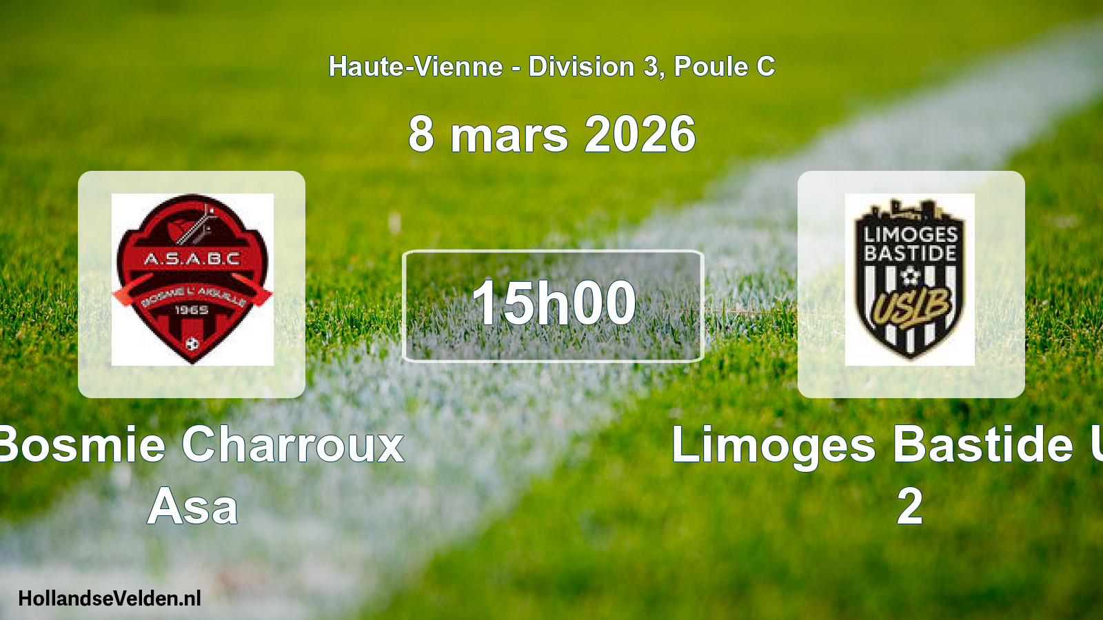 Geplande wedstrijd: Bosmie Charroux Asa - Limoges Bastide Us 2 (8 maart 2026)